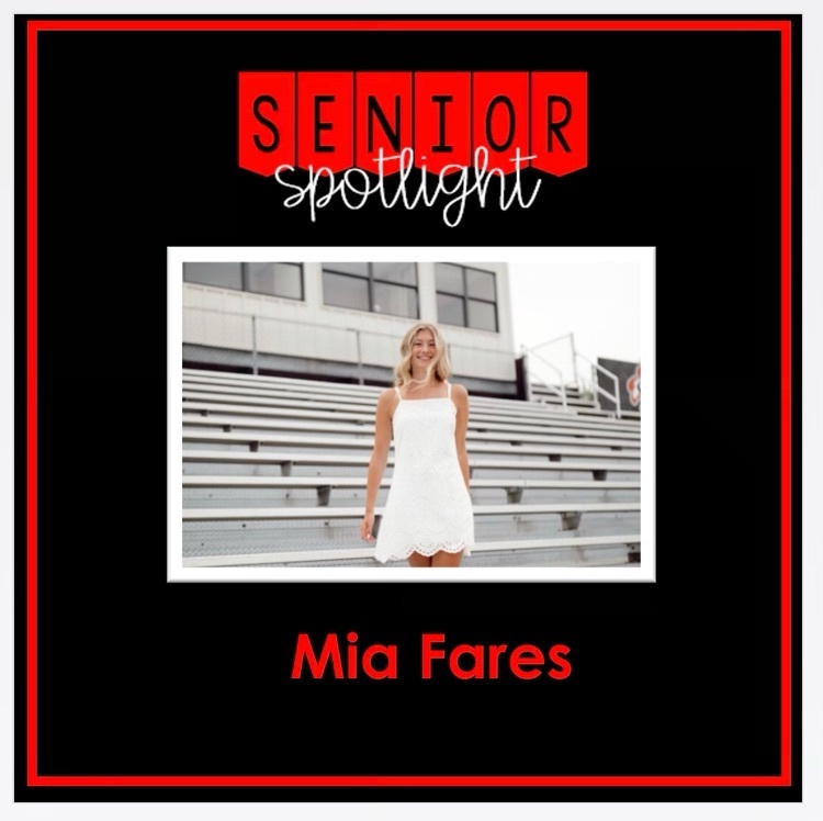 Today’s LWC Senior Spotlight is Mia Fares!